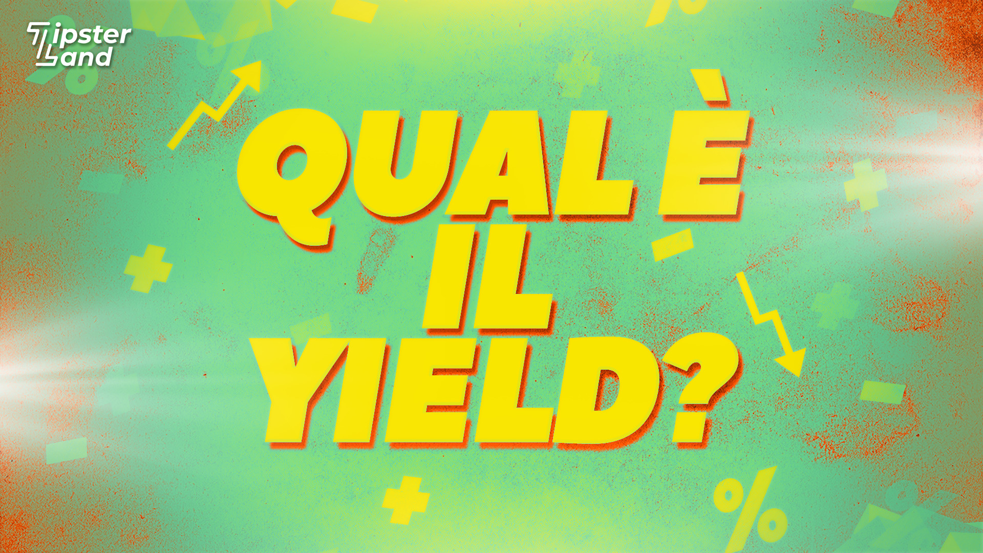 Qual è il Yield nelle scommesse sportive?